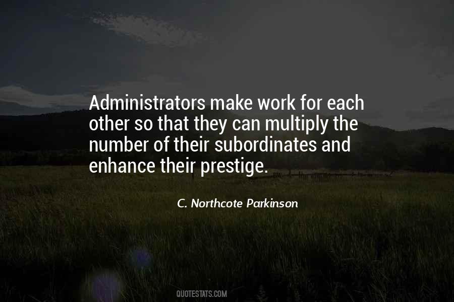 Quotes About Administrators #408839