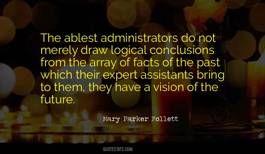 Quotes About Administrators #569898