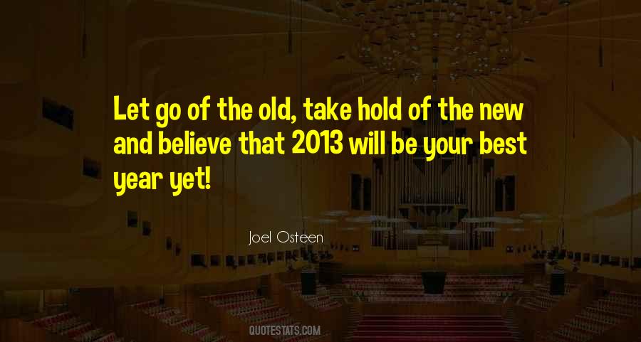 Quotes About Year 2013 #953995