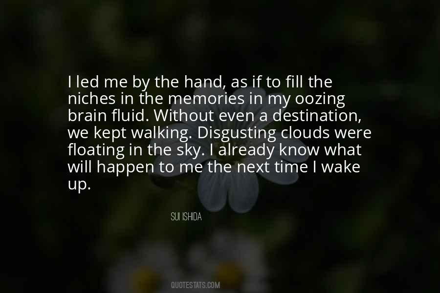 Quotes About Floating In The Sky #1046627