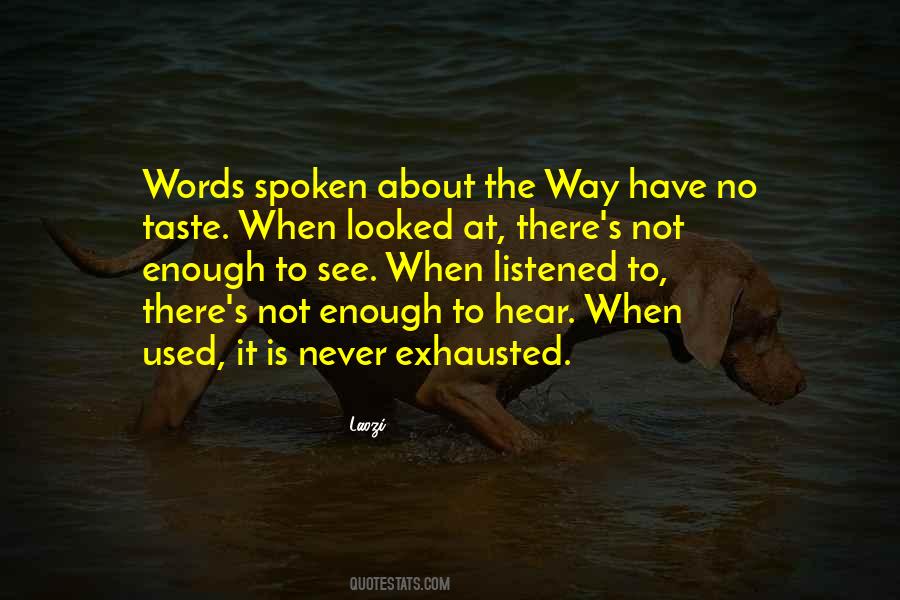 Quotes About Words Spoken #1353493