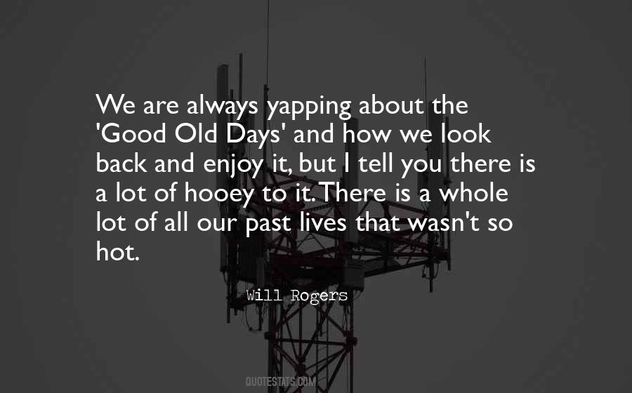 You Are So Old Quotes #1163122