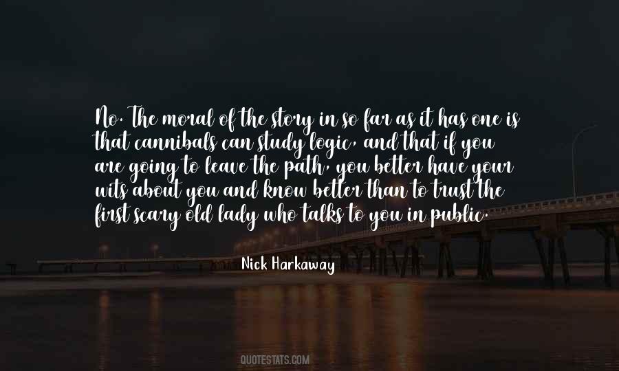 You Are So Old Quotes #1257406