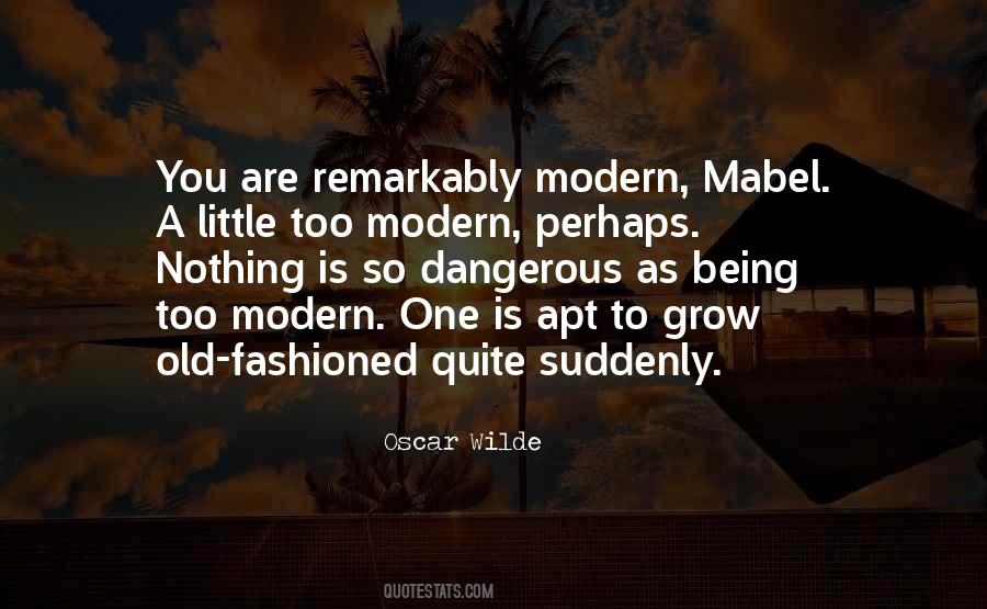 You Are So Old Quotes #1363042