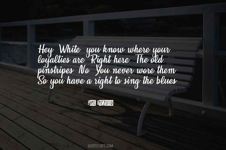 You Are So Old Quotes #467702