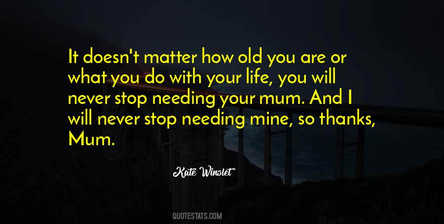 You Are So Old Quotes #940965