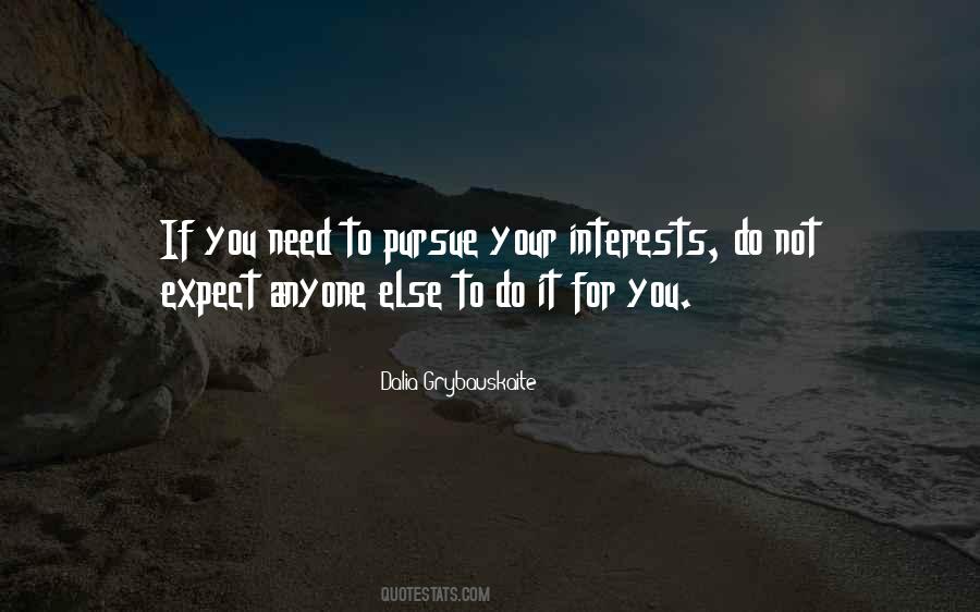 Your Interests Quotes #1009471