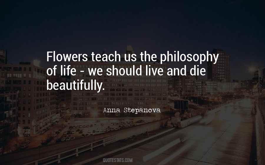 Quotes About Philosophy Of Life #1048896