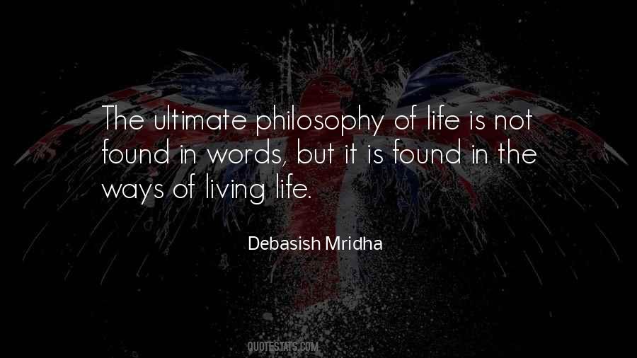 Quotes About Philosophy Of Life #1133114