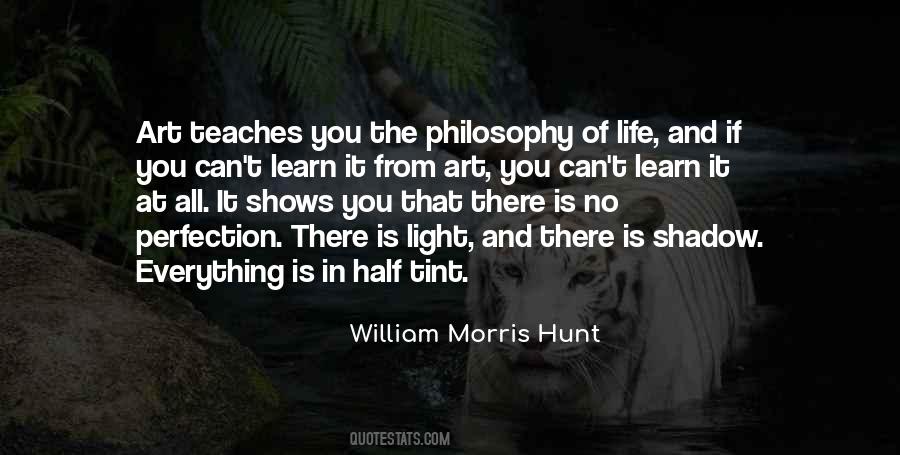 Quotes About Philosophy Of Life #1357428