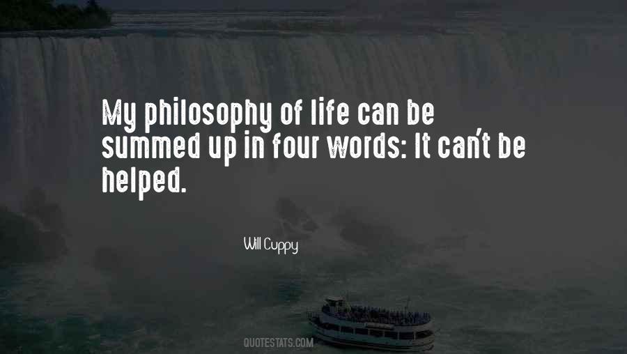 Quotes About Philosophy Of Life #354584