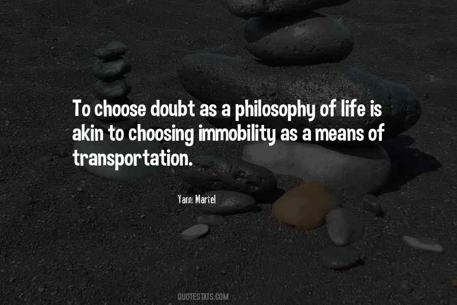 Quotes About Philosophy Of Life #619048