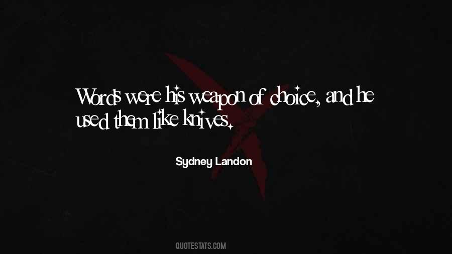 Choice Words Quotes #854397