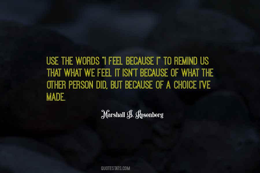 Choice Words Quotes #901780
