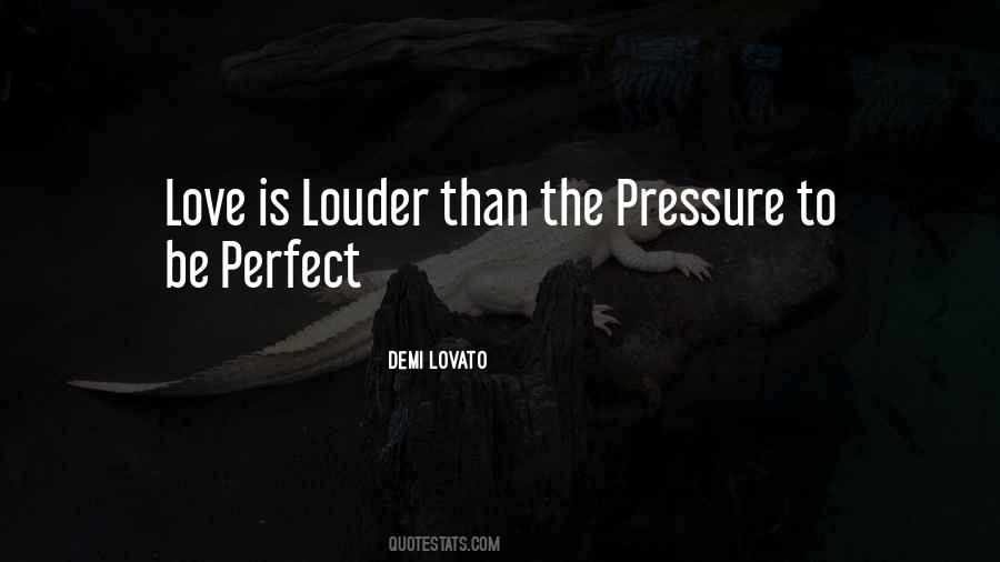 Quotes About Love Demi Lovato #1807133