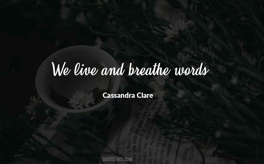 Quotes About Books Cassandra Clare #1609184