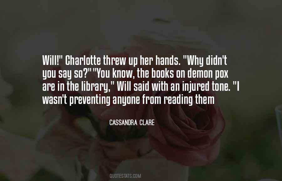 Quotes About Books Cassandra Clare #194064