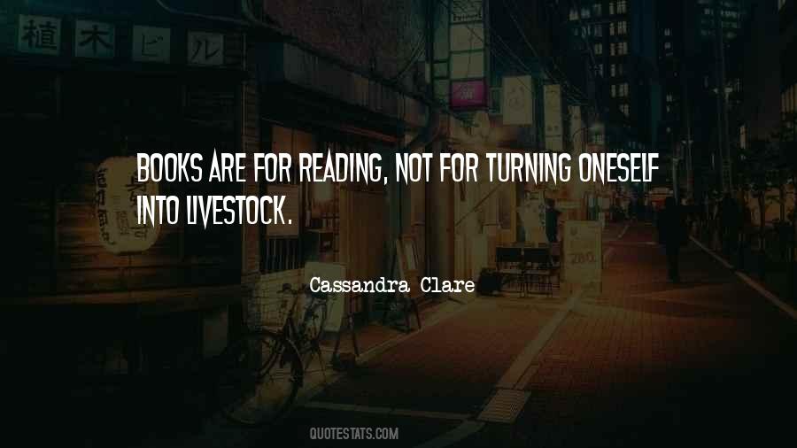 Quotes About Books Cassandra Clare #384336