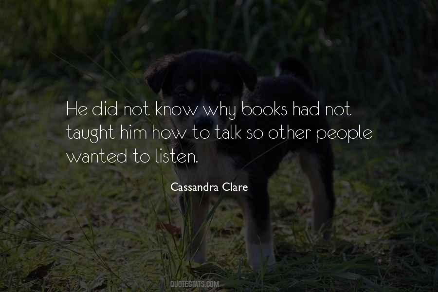 Quotes About Books Cassandra Clare #437622