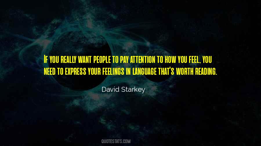 Quotes About Your Feelings #1051838