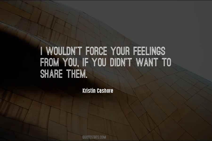 Quotes About Your Feelings #1233163