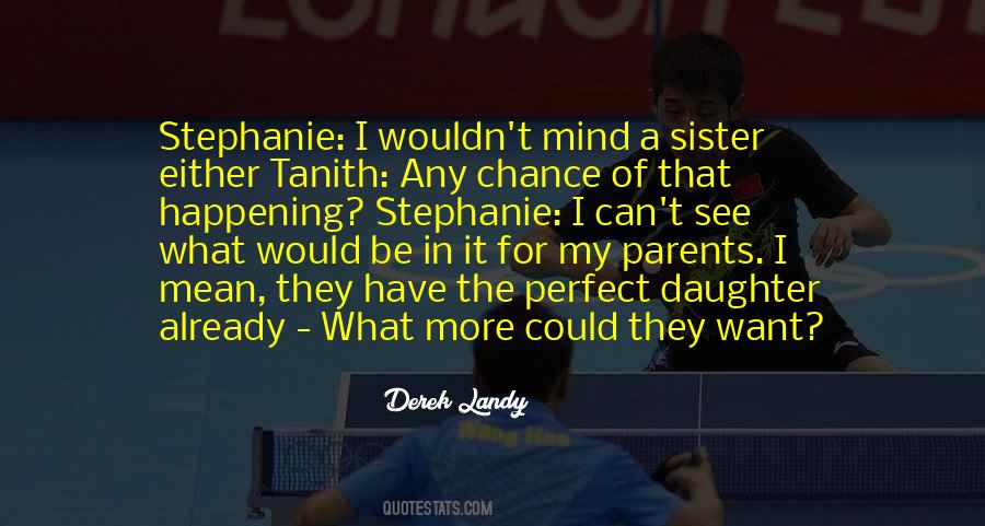 Can T Be Happening Quotes #965116