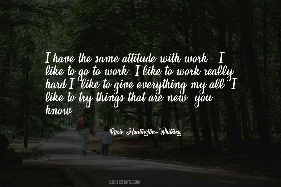 Quotes About Attitude And Work #179596
