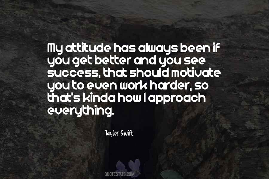 Quotes About Attitude And Work #286560