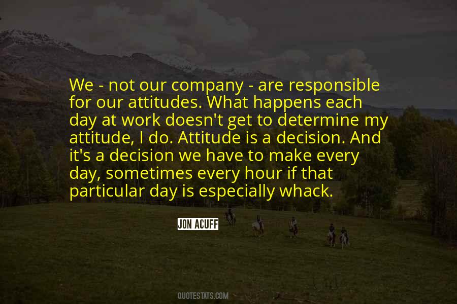Quotes About Attitude And Work #417723
