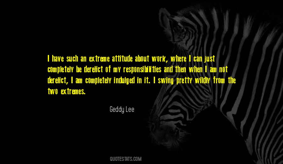 Quotes About Attitude And Work #542741