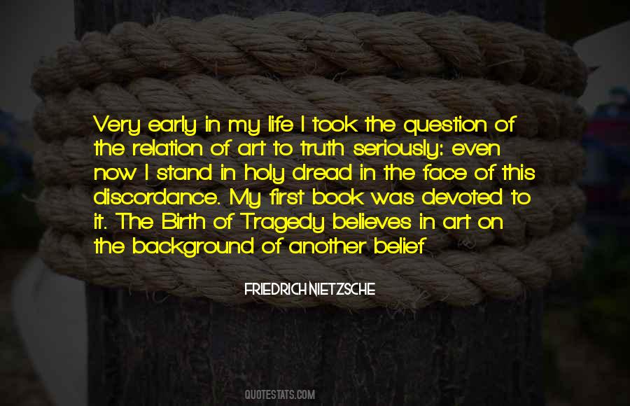 Nietzsche The Birth Of Tragedy Quotes #1194205