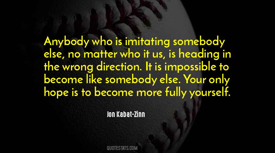 Quotes About Imitating Someone #155603