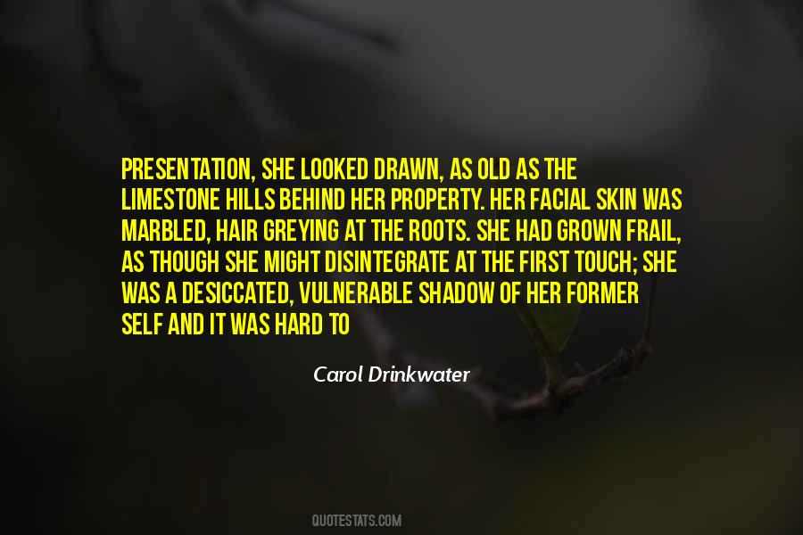 Self Presentation Quotes #829038