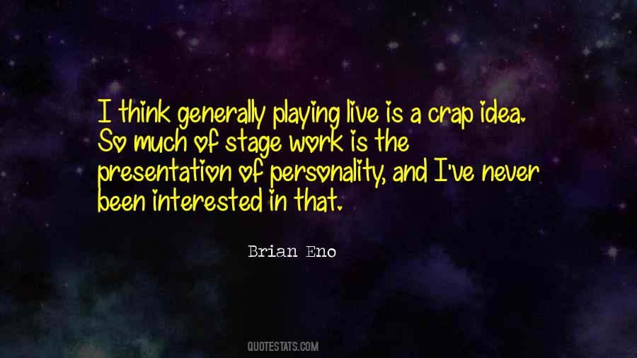 Self Presentation Quotes #92402