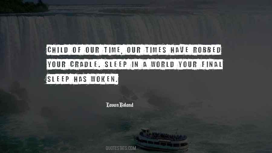 Child Of Our Time Quotes #584837