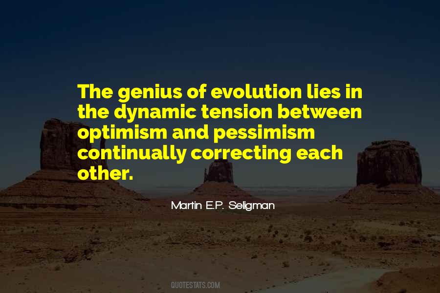 Quotes About Pessimism And Optimism #1060954