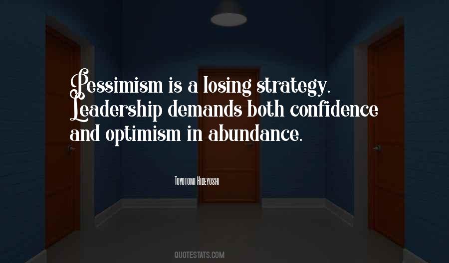 Quotes About Pessimism And Optimism #1155319