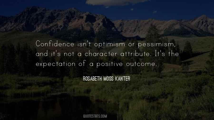 Quotes About Pessimism And Optimism #1499611