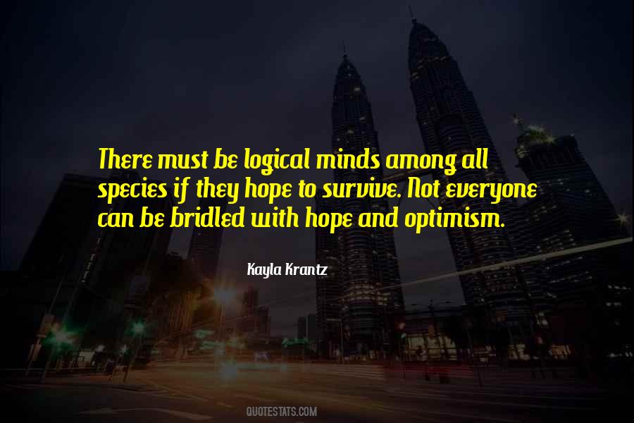 Quotes About Pessimism And Optimism #583748