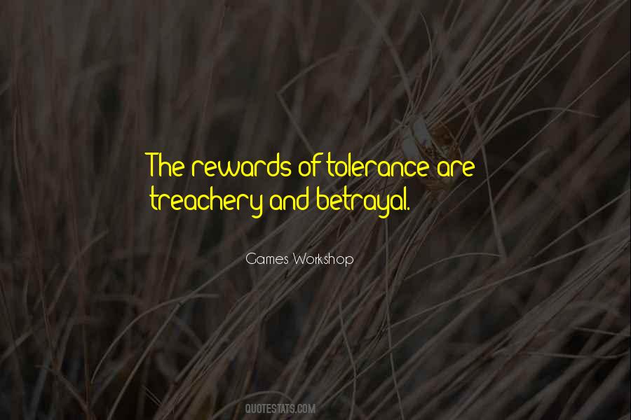 Quotes About Treachery And Betrayal #1262853