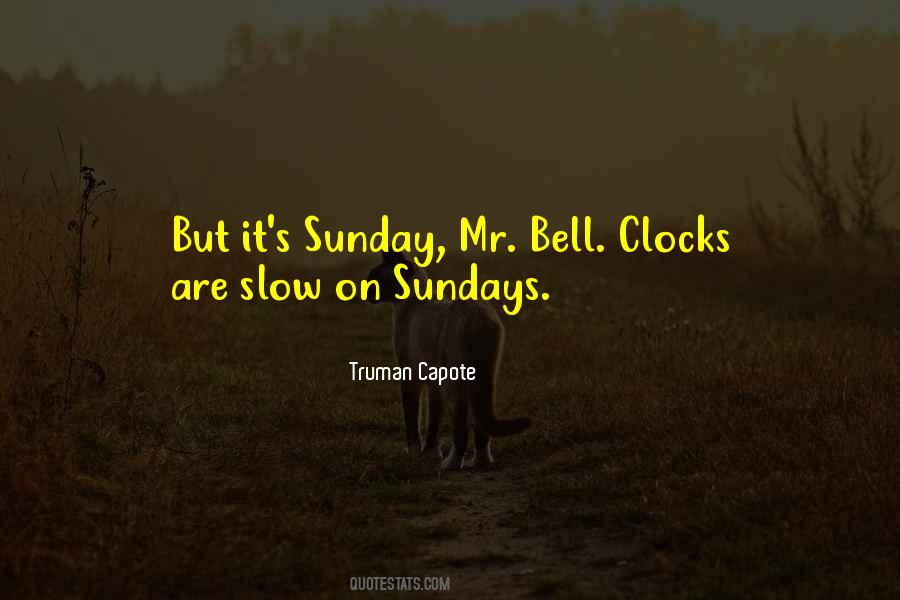 Quotes About Sundays #542877