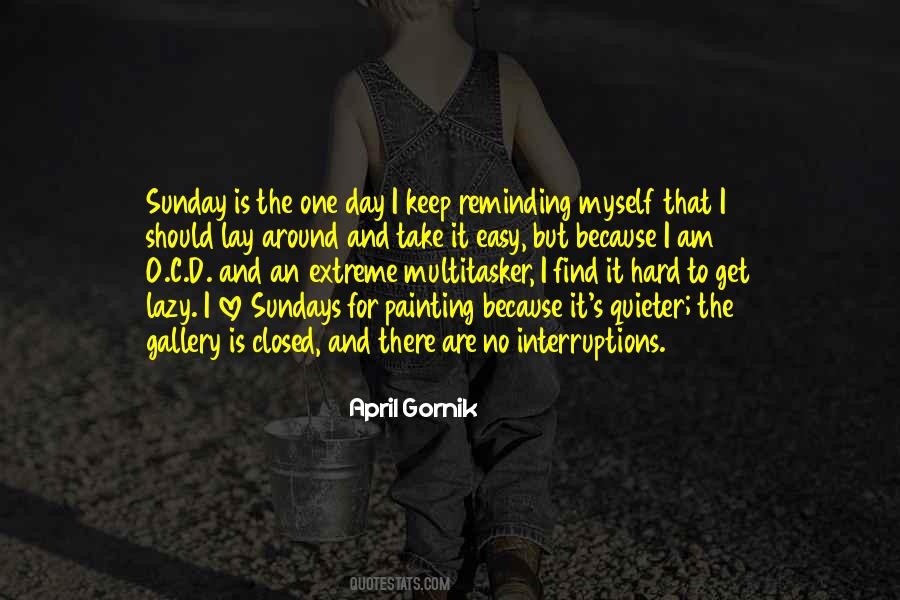 Quotes About Sundays #616313