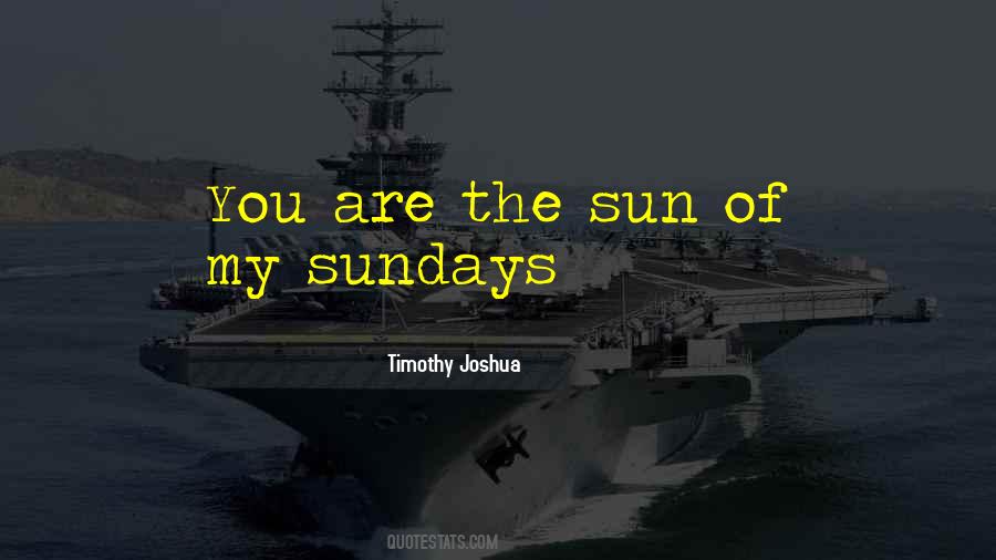 Quotes About Sundays #629337