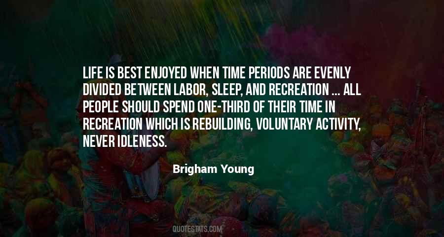 Quotes About Time Periods #1540972