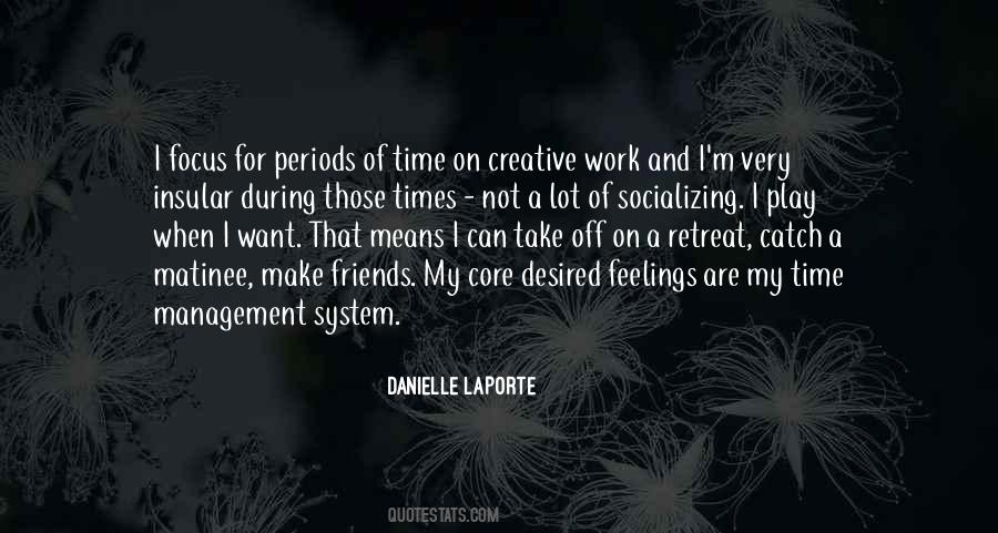 Quotes About Time Periods #164560