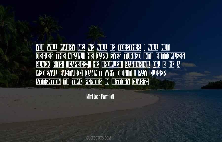 Quotes About Time Periods #1851154