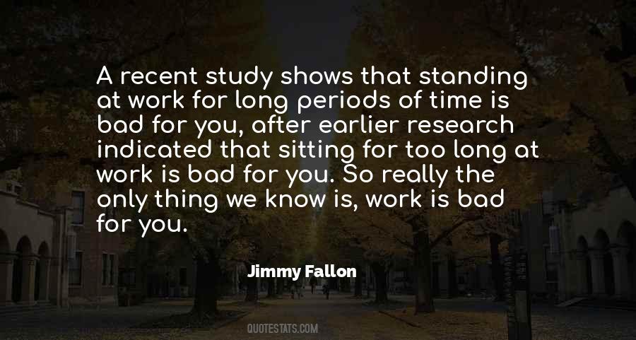 Quotes About Time Periods #376628