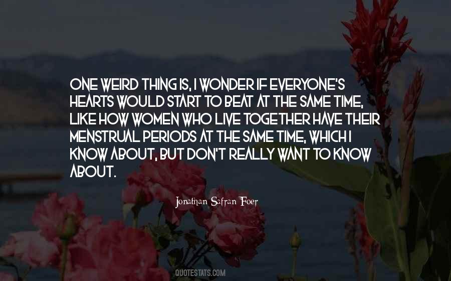 Quotes About Time Periods #416154