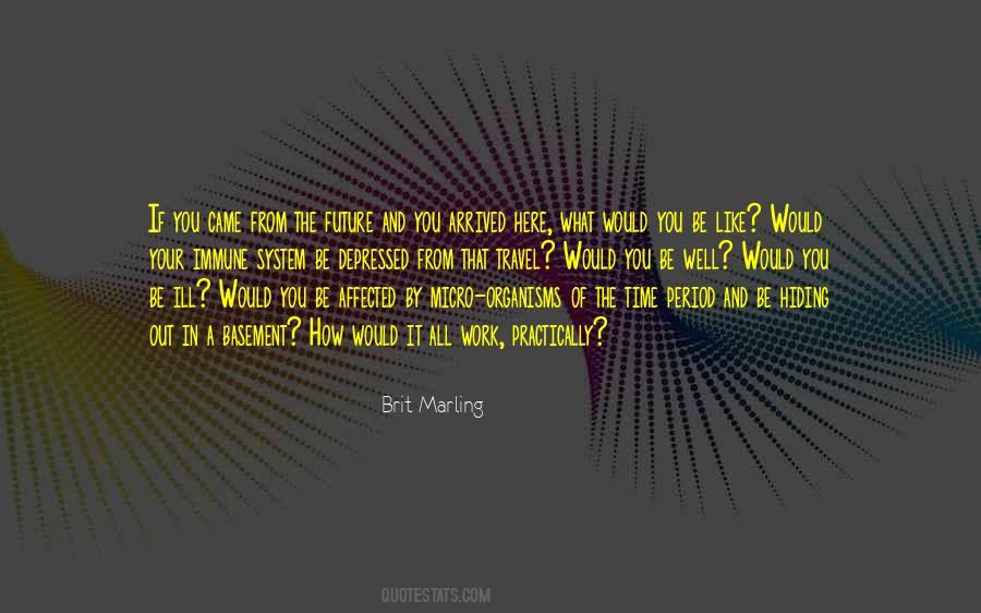 Quotes About Time Periods #472755