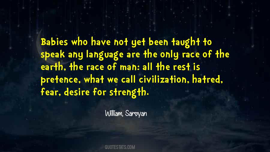 Hatred Language Quotes #1233923